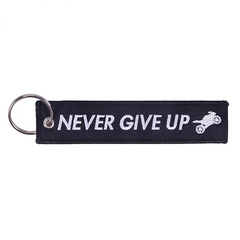Rider Quote 'Never Give Up' Embroidered Keyring Keychain