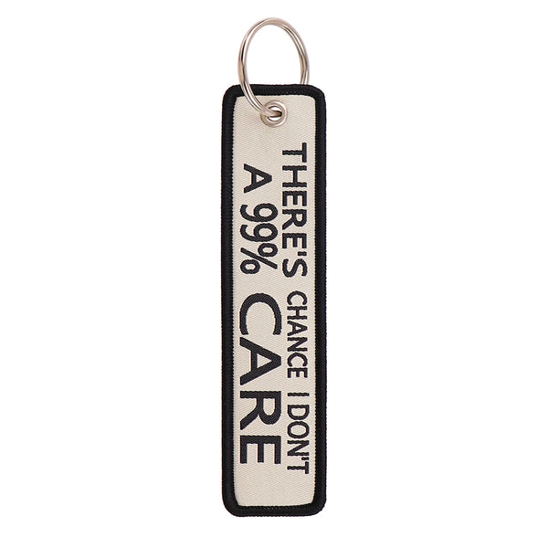 99% 'There's Chance I Don't Care' Embroidered Keyring Keychain