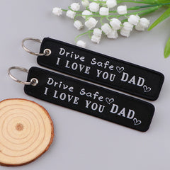 I Love You Dad 'Drive Safe' Embroidered Keyring Keychain