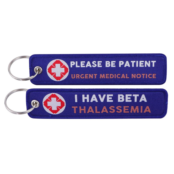 Please Be Patient I Have Beta Thalassemia Embroidered Keyring Keychain