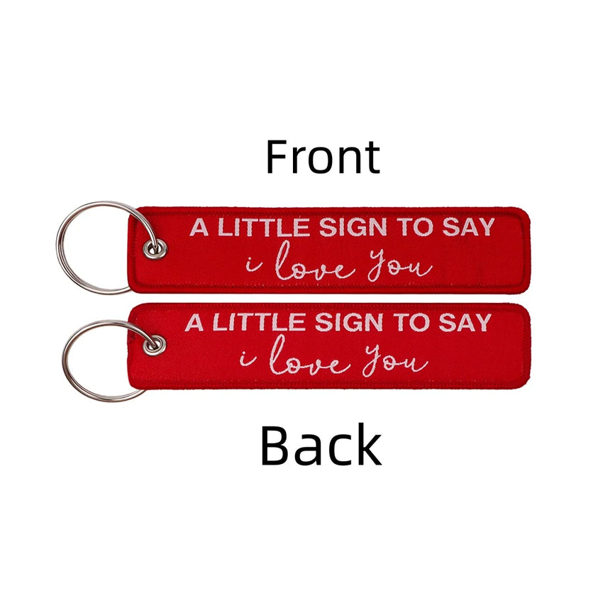 A Little Sign To Say I Love You Embroidered Keyring Keychain
