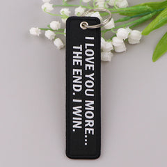 I Love You More the End 'I Win' Embroidered Keyring Keychain
